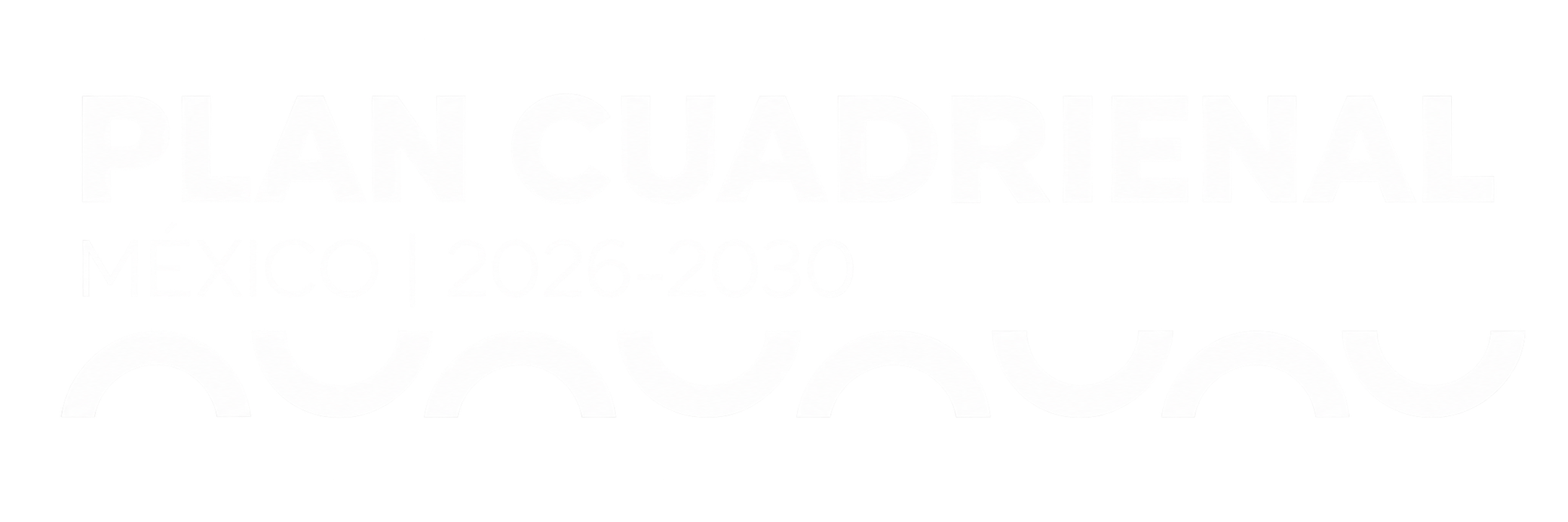 Plan Cuadrienal México 2026-2030
